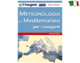 METEOROLOGY OF THE MEDITERRANEAN FOR NAVIGATORS